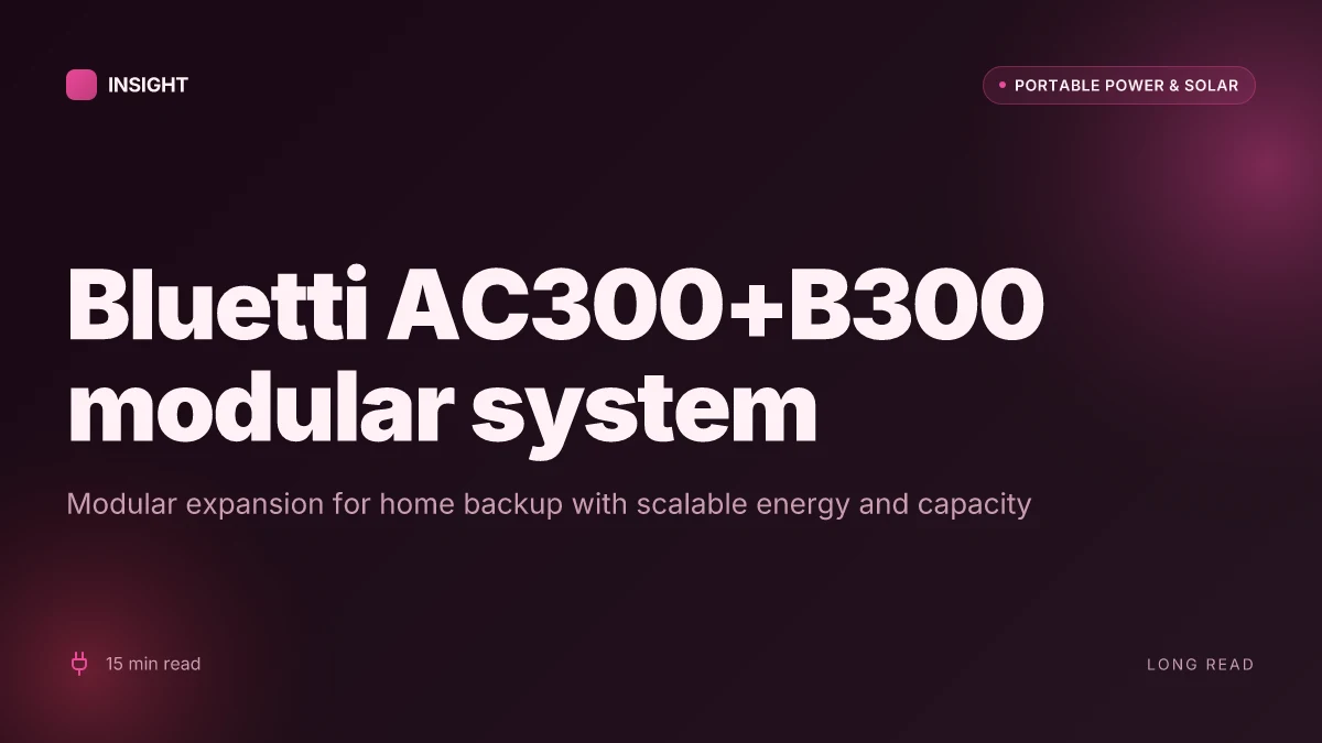 What makes the Bluetti AC300+B300 modular system stand out in 2026