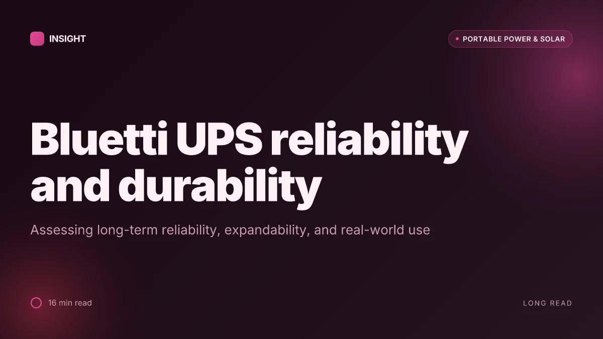 How Bluetti Ups systems balance reliability, versatility, and long-term durability