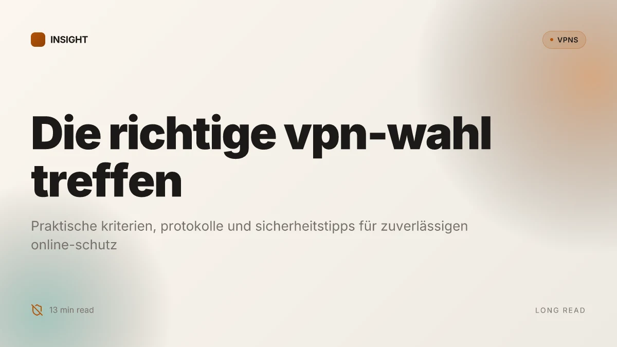 Wie man die beste VPN programme auswählt und sicher nutzt