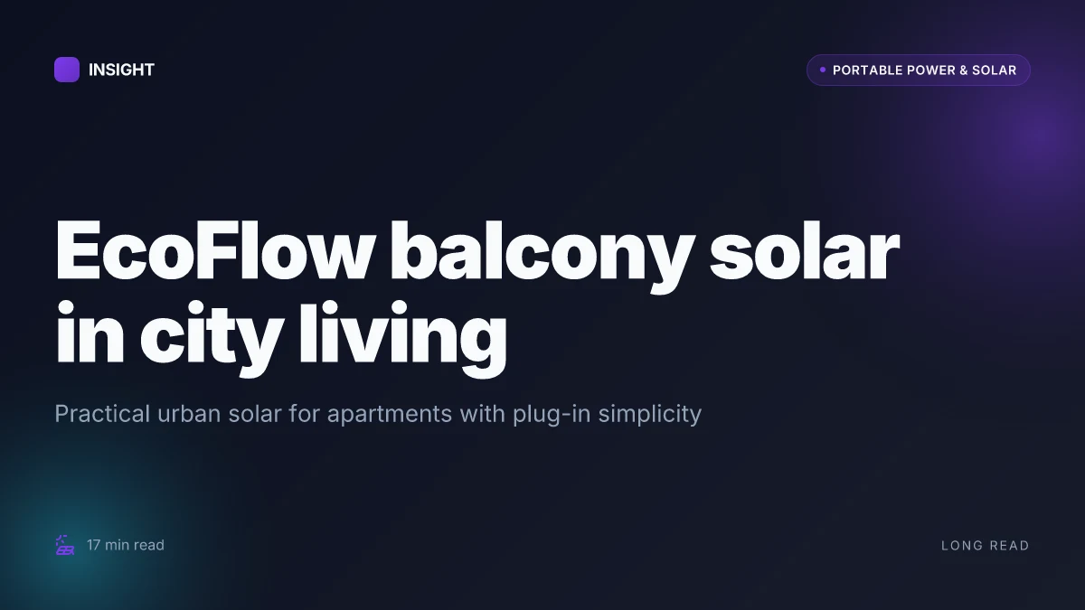 What is the EcoFlow balcony solar system and how it fits city living