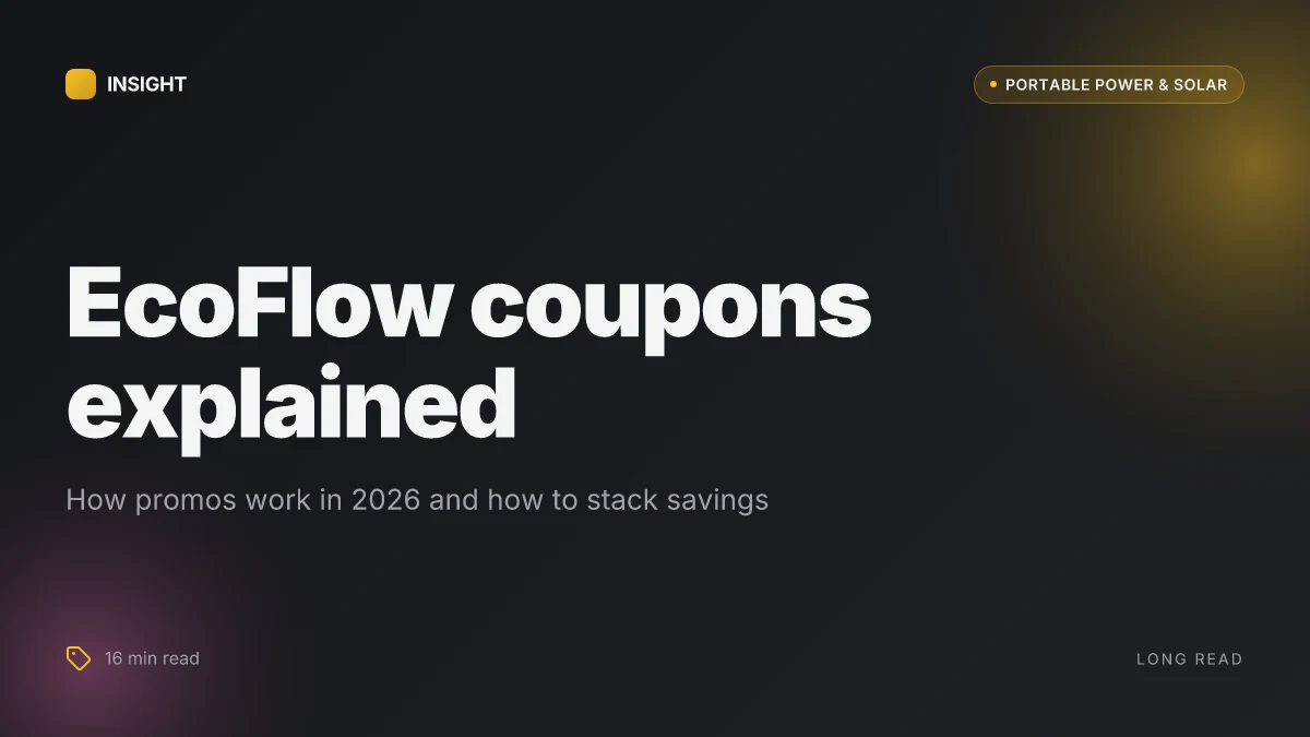 Why EcoFlow coupons and promos actually save you money in 2026