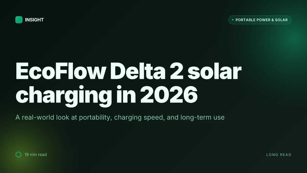 What makes the EcoFlow Delta 2 worth it for solar charging in 2026