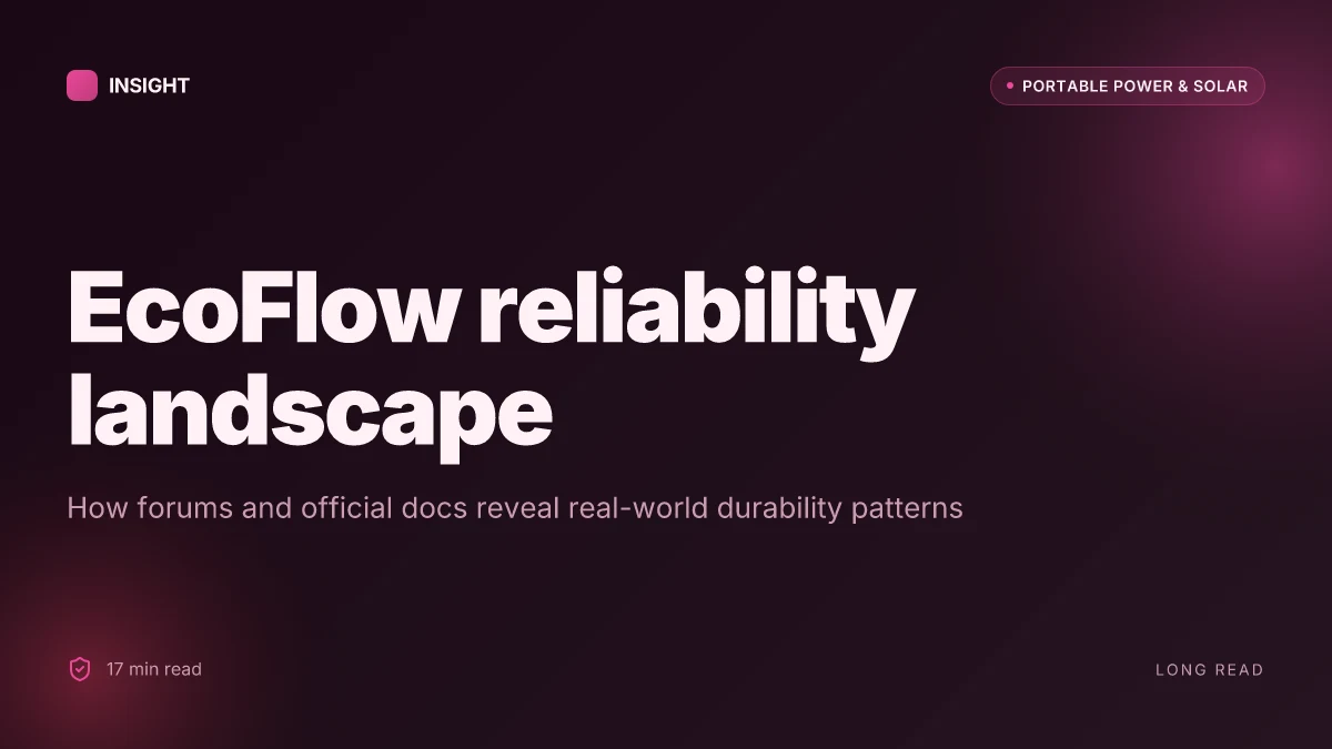 Why the EcoFlow forum matters for real-world reliability and long-term durability