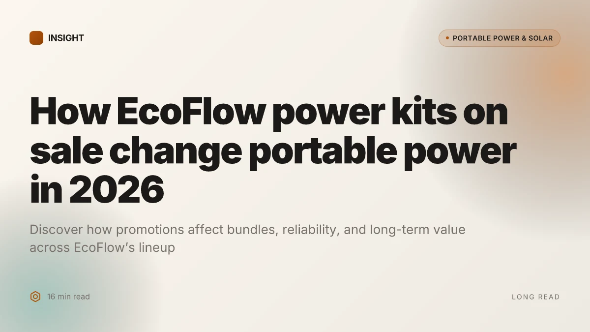 How EcoFlow power kits on sale change portable power in 2026