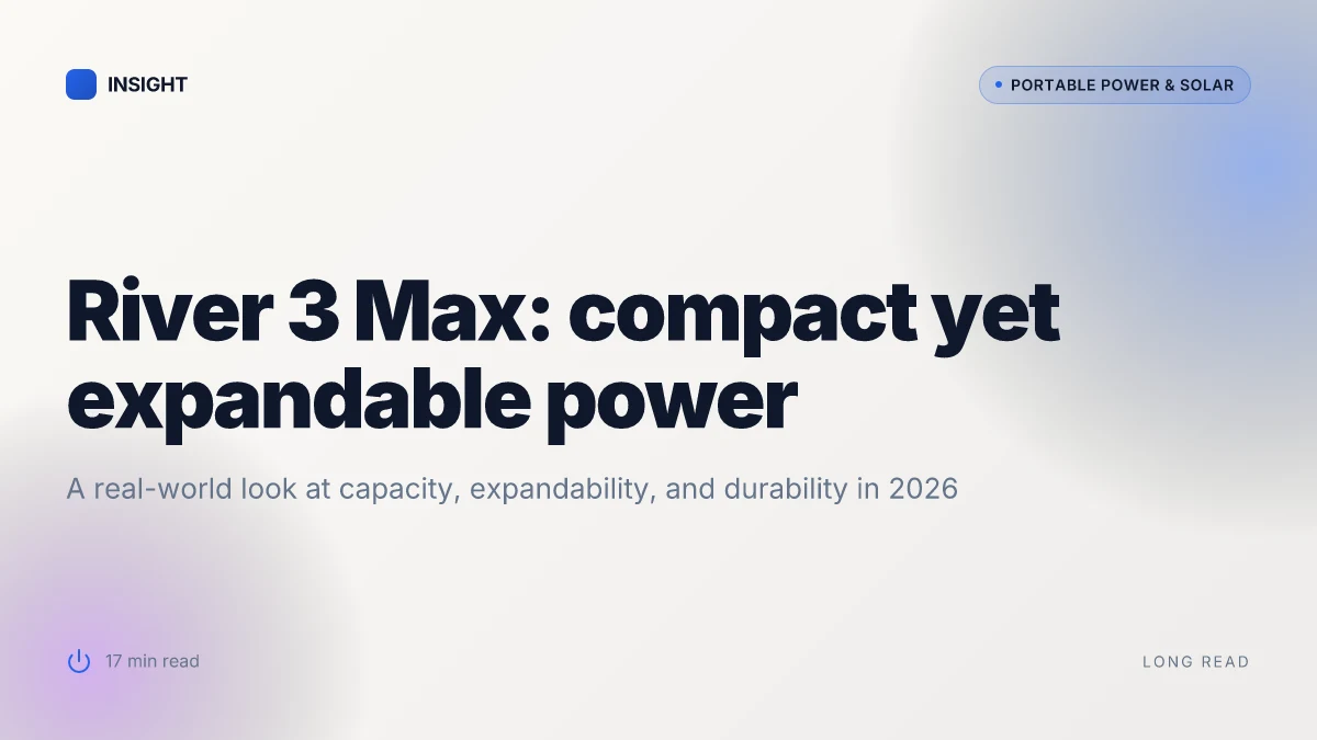 What makes the EcoFlow River 3 Max stand out in 2026