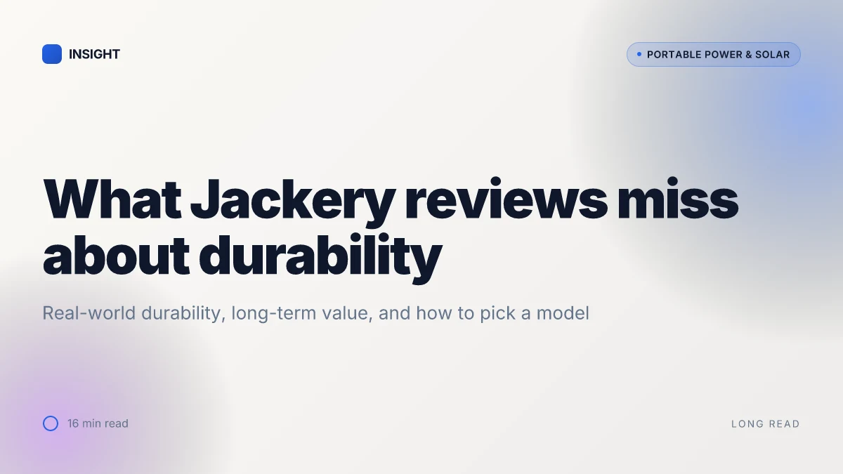 What Jackery generator reviews miss about real-world durability and long-term value