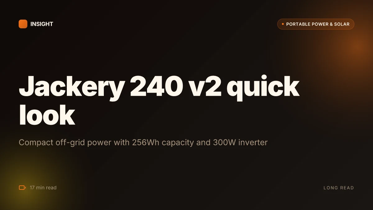 What makes the Jackery Solar Generator 240 v2 a practical go-to for compact off-grid power in 2026