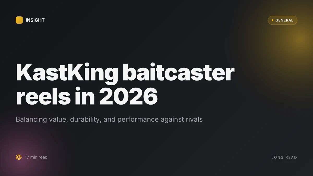 What makes KastKing baitcaster reels clickable for 2026: balancing value, durability, and performance