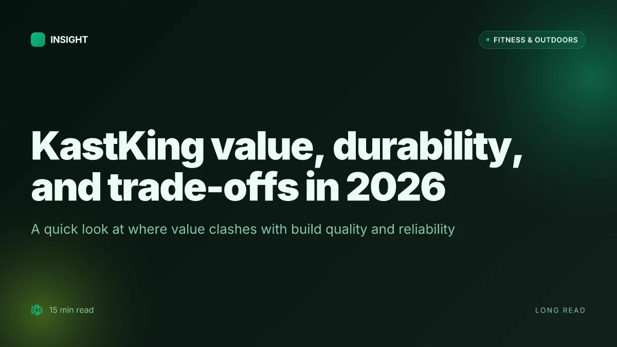 What KastKing reviews reveal about value, durability, and trade-offs in 2026