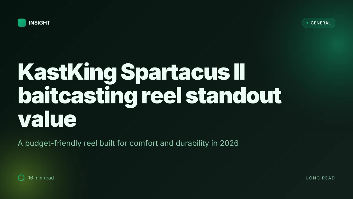 What makes the KastKing Spartacus II baitcasting reel a standout value in 2026
