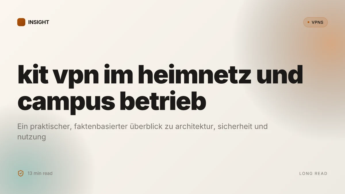 Was ist kit VPN und wie schützt es dein heimnetz?