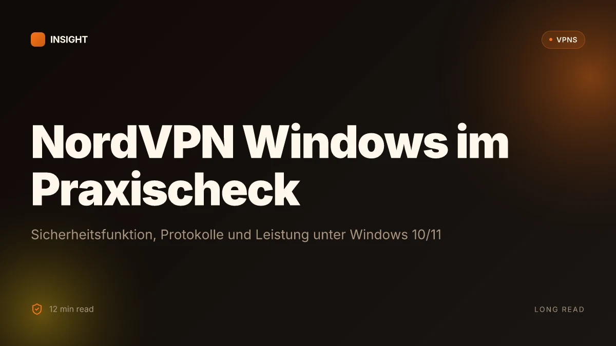Was ist NordVPN Windows und wie schützt es deine online-aktivitäten unter Windows 10/11?