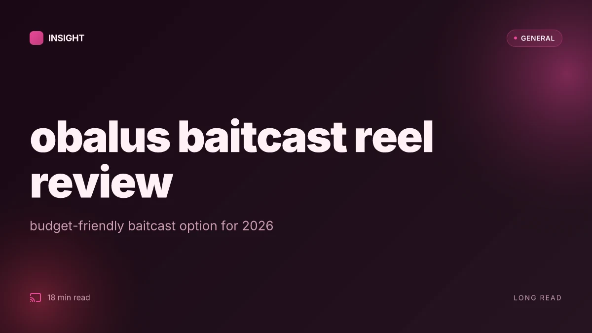 What is the obalus baitcast reel, and is it worth it in 2026