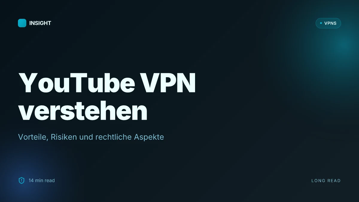 Was ist a YouTube VPN, and what you actually trade off when you use one